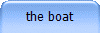 the boat